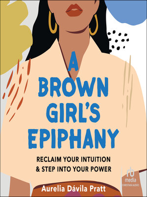 cover image of A Brown Girl's Epiphany
